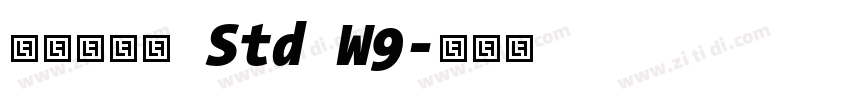 ＤＦ勘亭流 Std W9字体转换